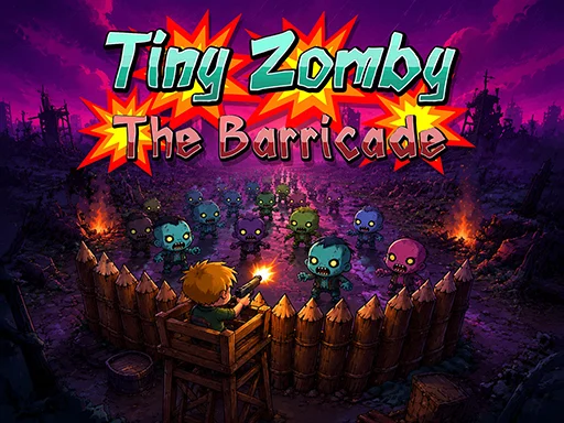Tiny Zomby The Barricade - 588BET