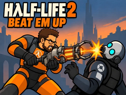 Half Life 2: Beat Em Up - 588BET