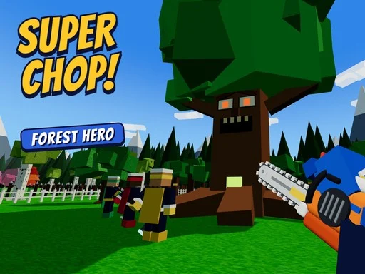 Super Chop: Forest Hero - 588BET